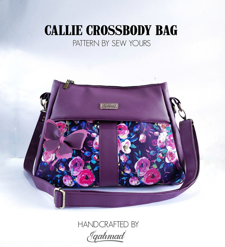 The Callie Crossbody Bag PDF Sewing Pattern by Sew Yours